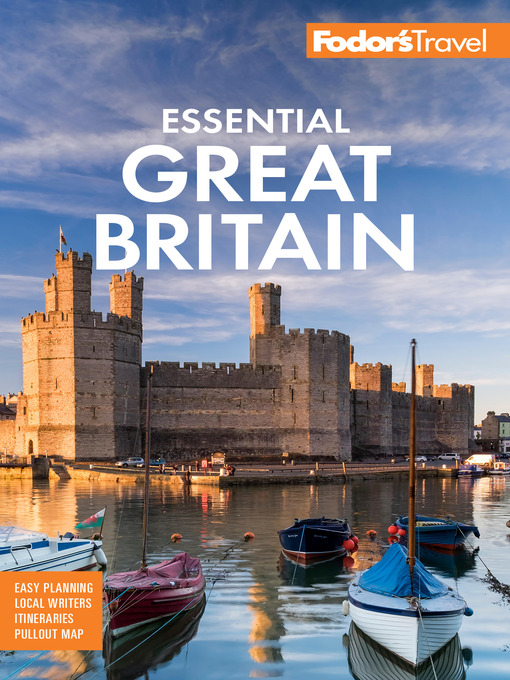 Title details for Fodor's Essential Great Britain by Fodor's Travel Guides - Available